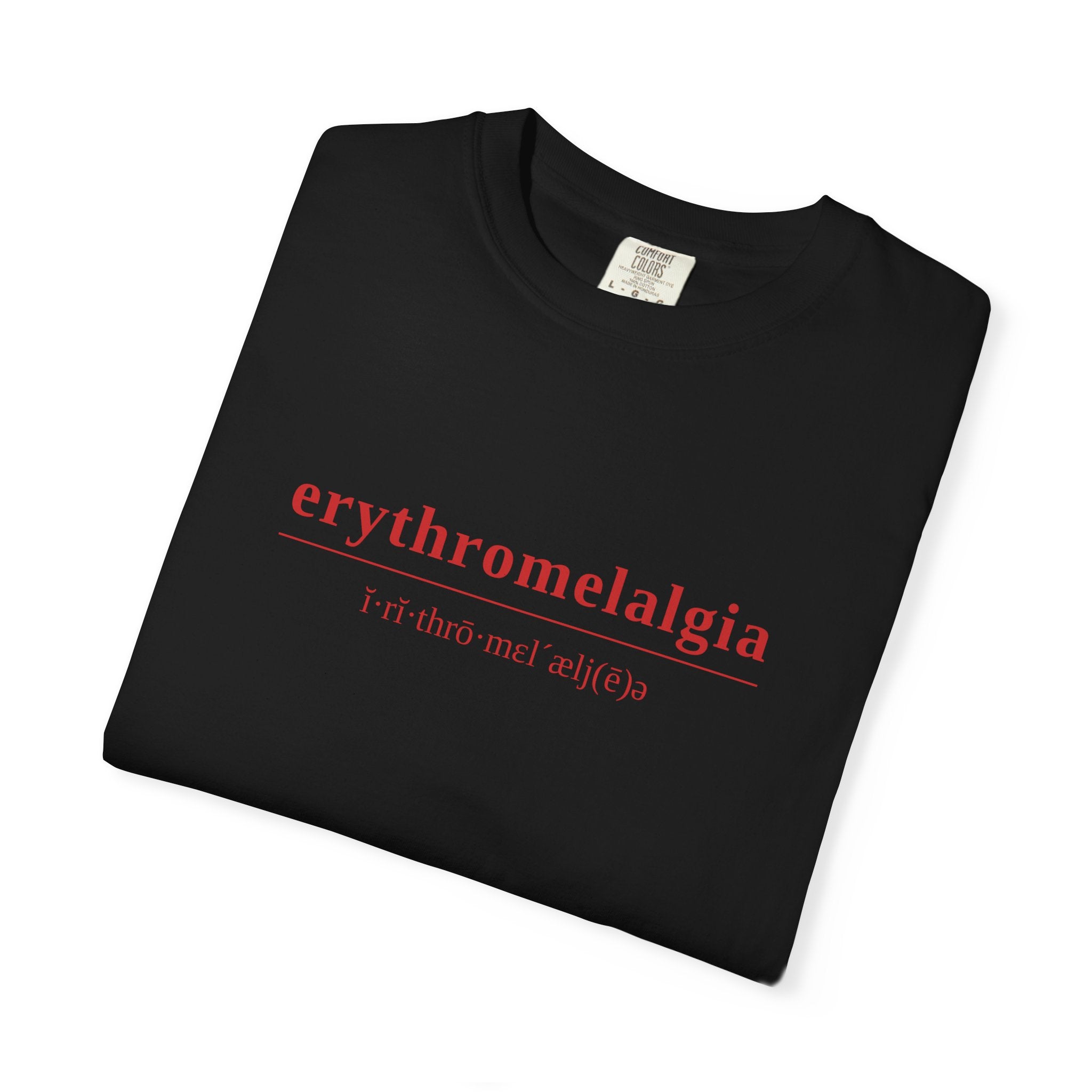 Erythromelalgia Definition T-Shirt | Red Text | Medical Awareness Tee