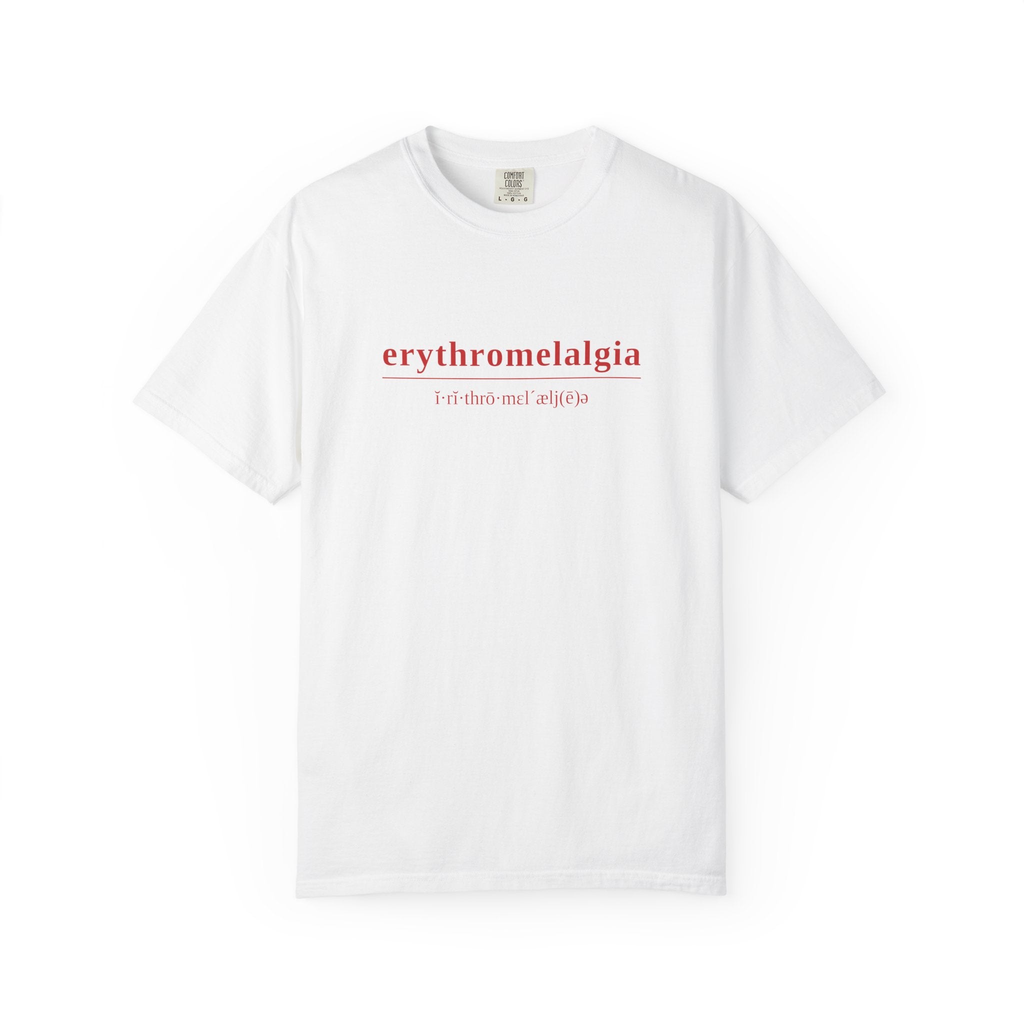 Erythromelalgia Definition T-Shirt | Red Text | Medical Awareness Tee