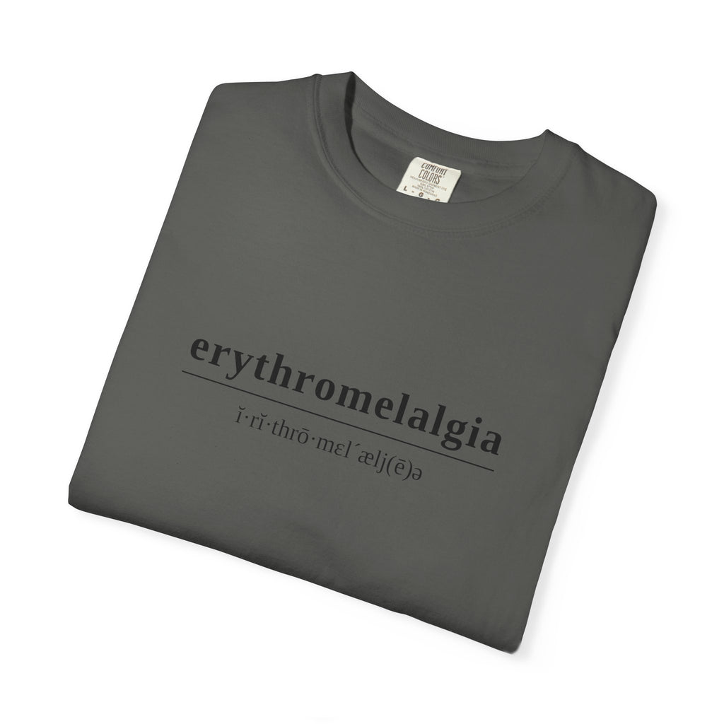 Erythromelalgia Definition T-Shirt | Black Text | Medical Awareness Tee