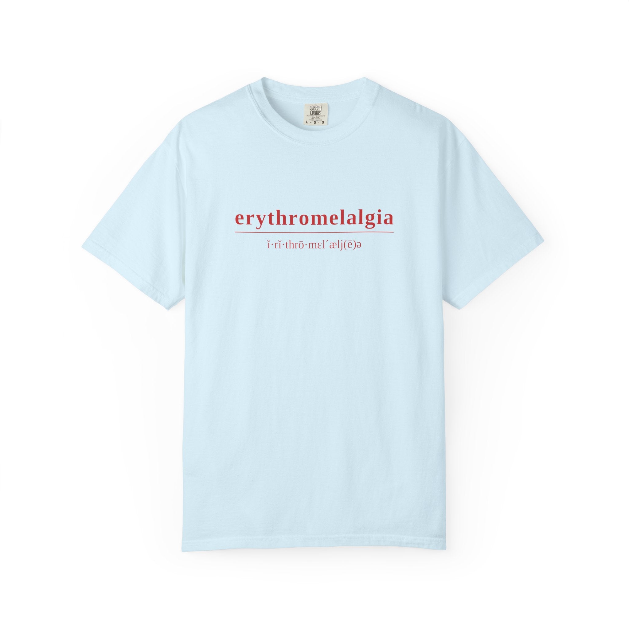 Erythromelalgia Definition T-Shirt | Red Text | Medical Awareness Tee