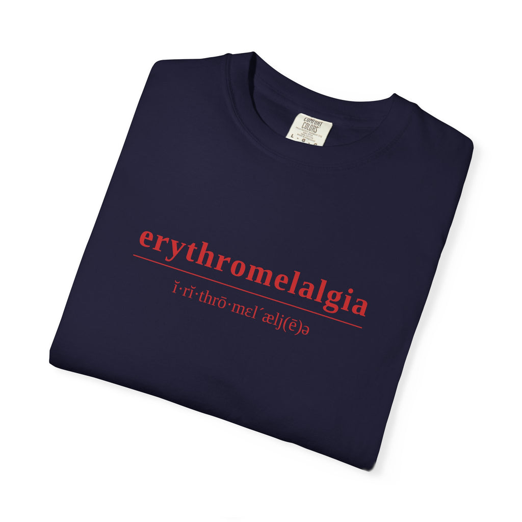 Erythromelalgia Definition T-Shirt | Red Text | Medical Awareness Tee